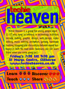 The Techie Heaven Flyer I made - designed to be geneder neutral